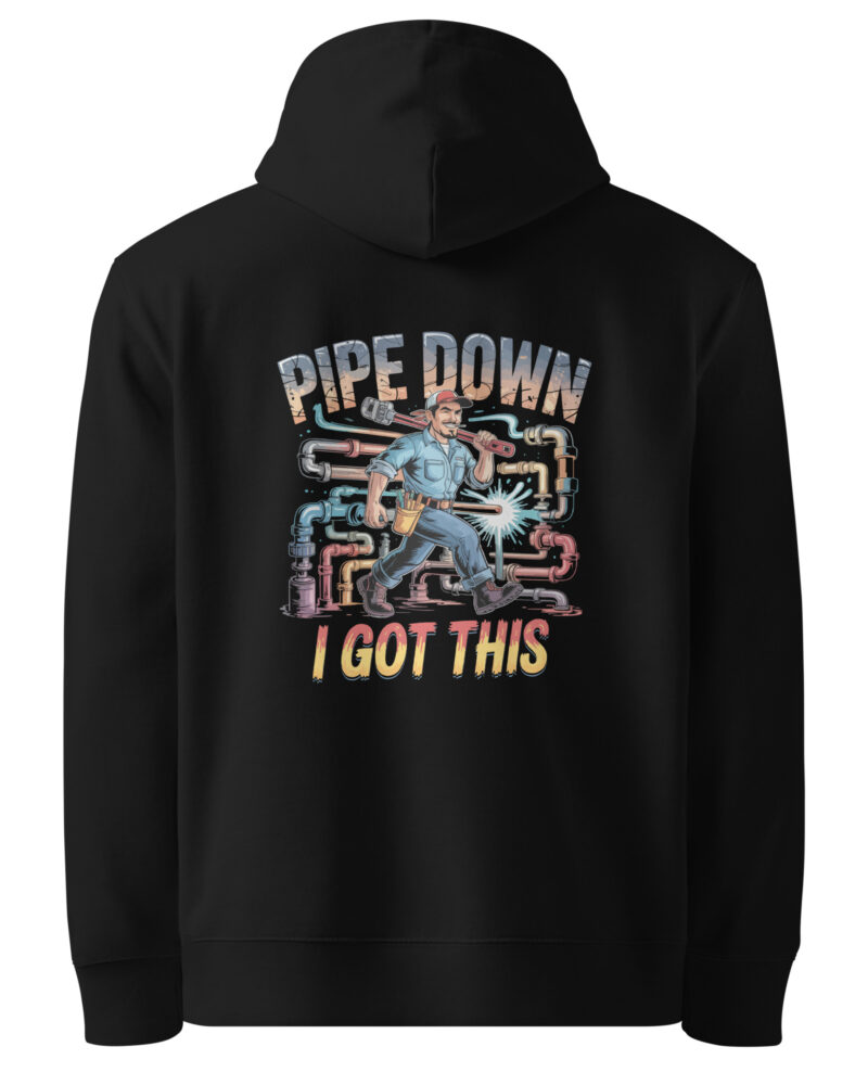Pipe Down I Got This Plumber Tradies Men Hoodie