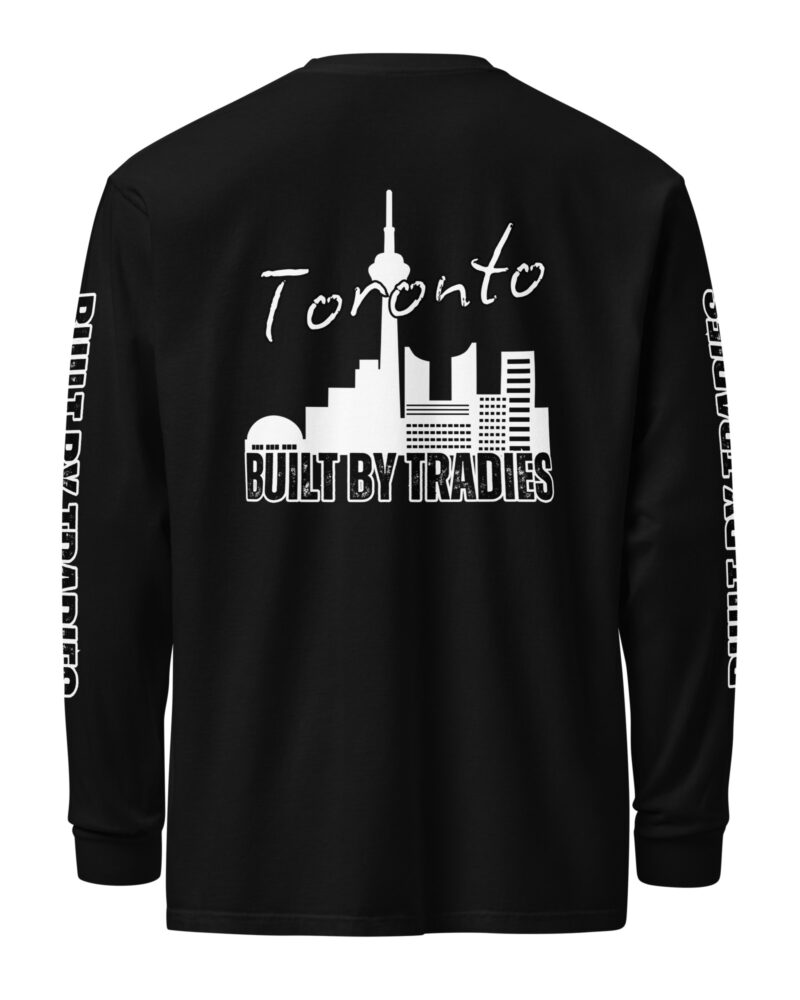 Respect The Trades Toronto Built By Tradies Unisex Long-Sleeve Shirt