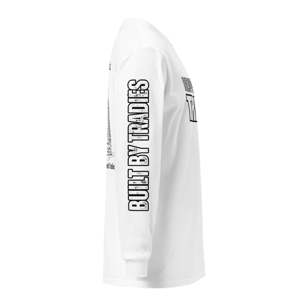 Respect The Trades The World Need Tradies Unisex Long-Sleeve Shirt - Image 8