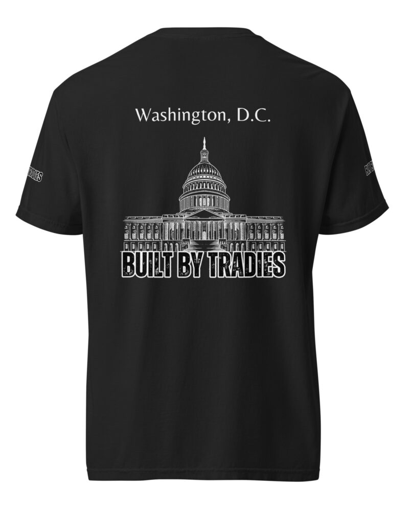 Respect The Trades Washington DC Built By Tradies Unisex T-Shirt