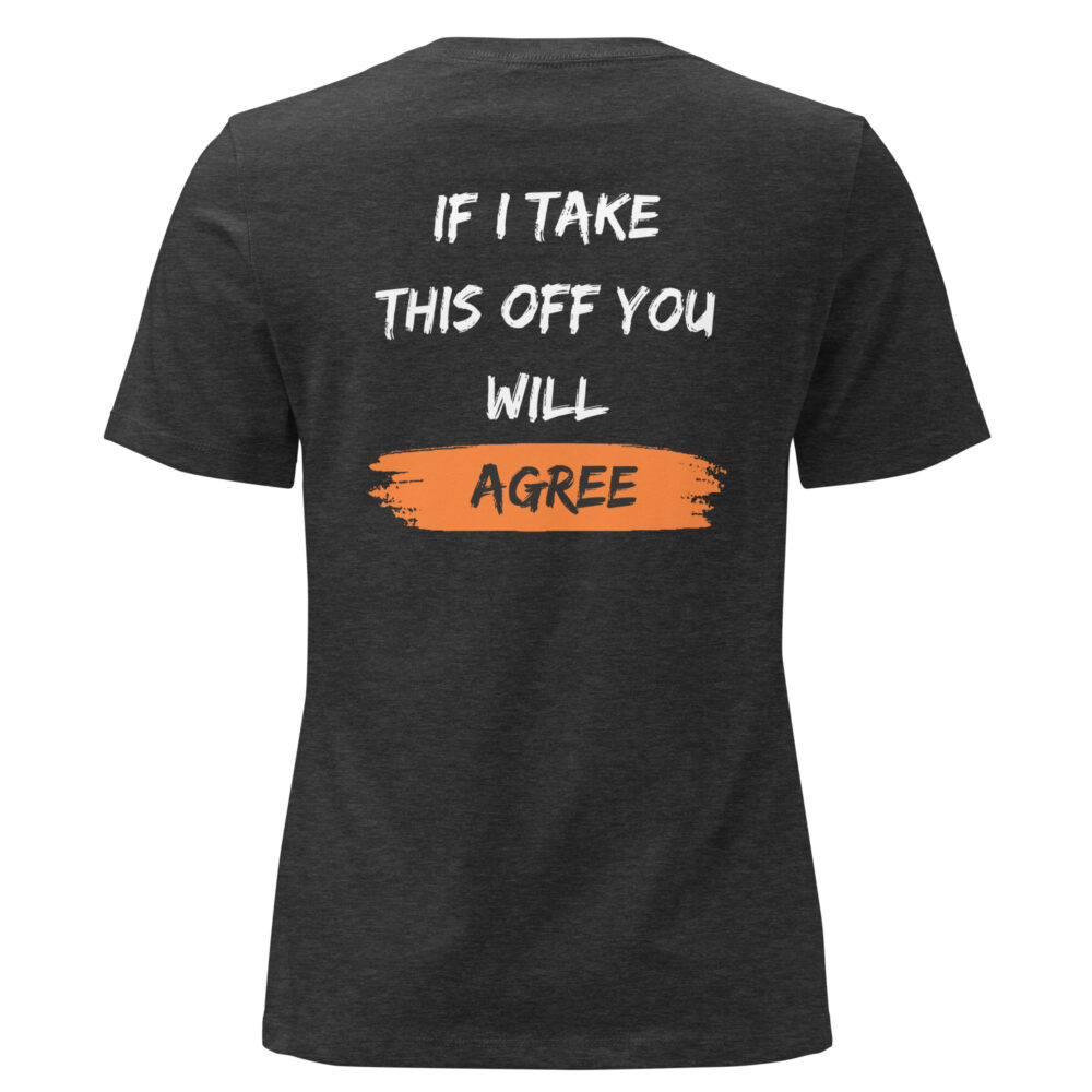 It's Much Sexier Under Here Women's Relaxed T-Shirt - Image 6