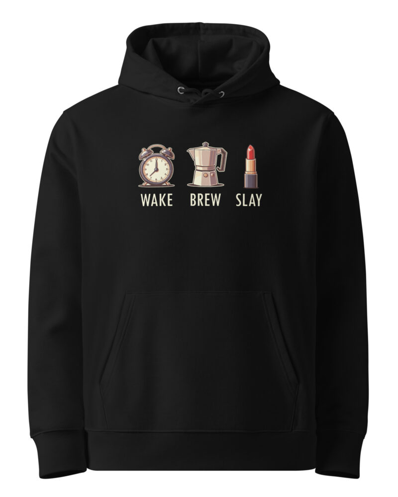 Wake Brew Slay Coffee Lovers Women Hoodie