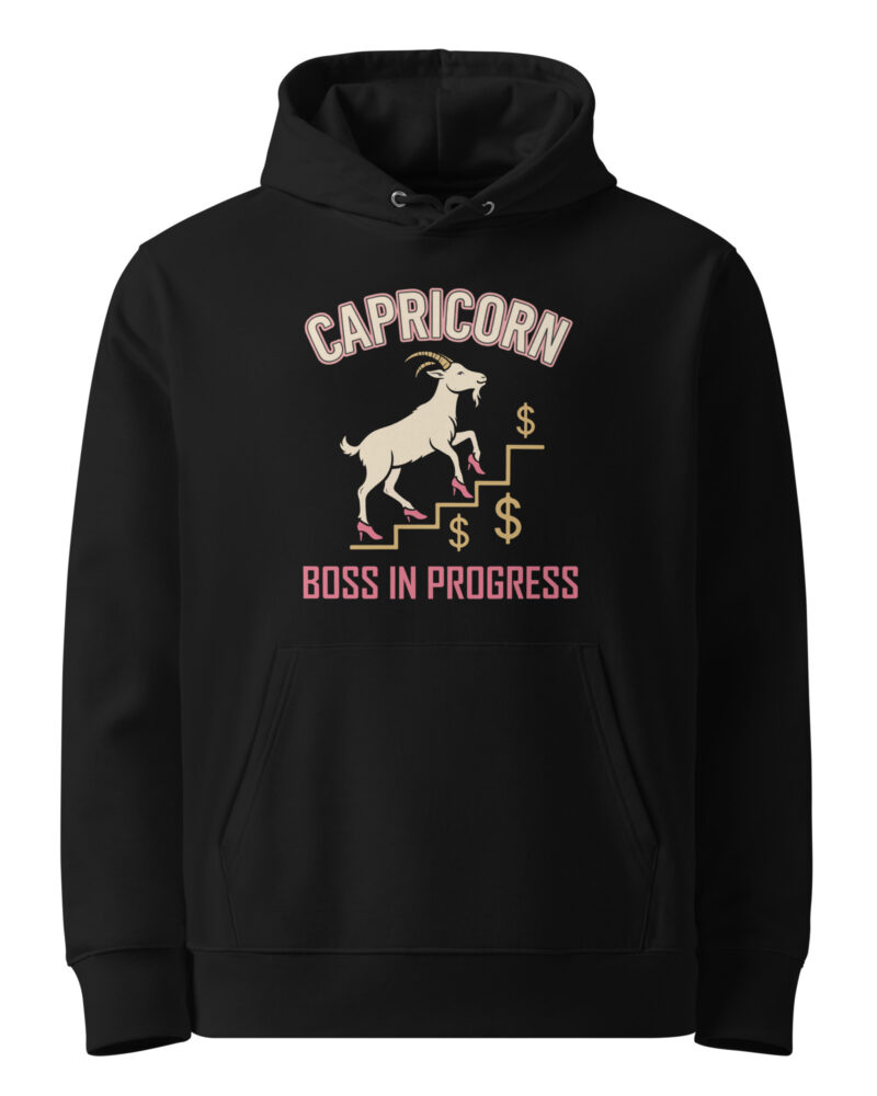 Capricorn Boss In Progress Zodiac Sign Women Hoodie