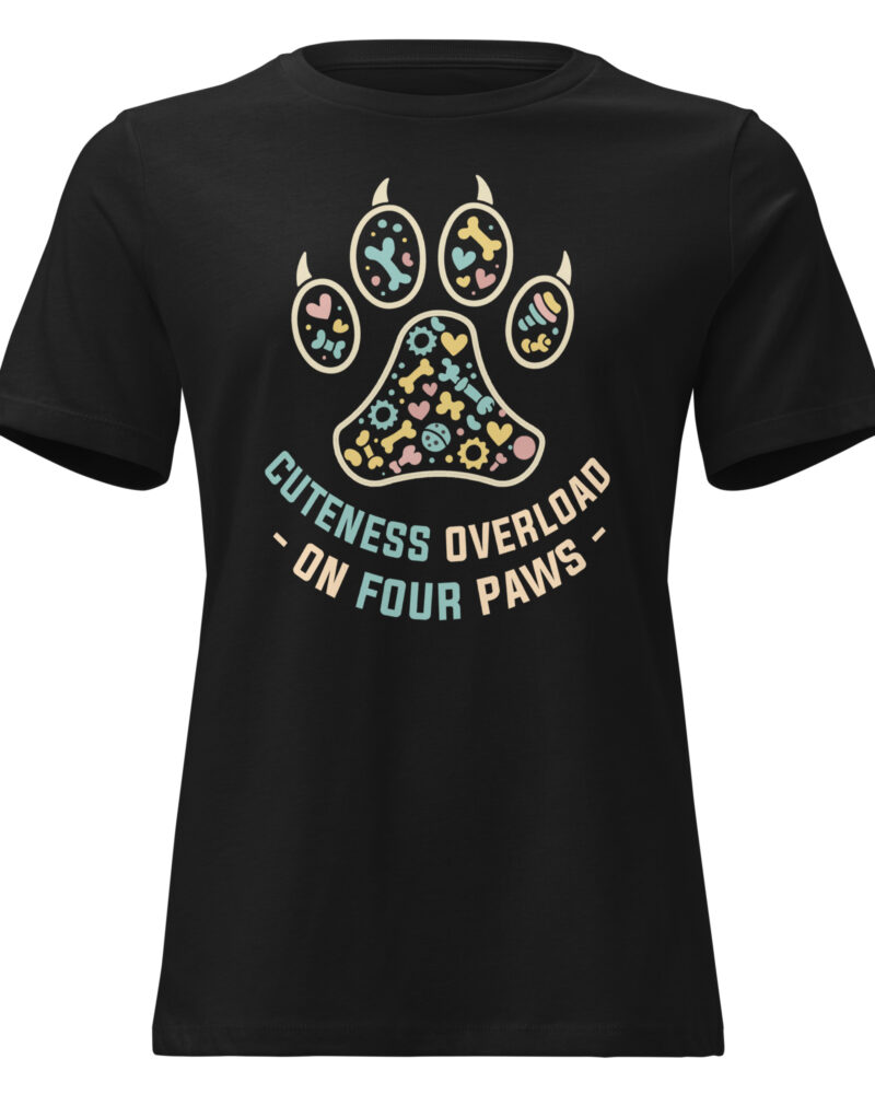 Cuteness Overload On Four Legs Dog Lovers Women Relaxed T-Shirt